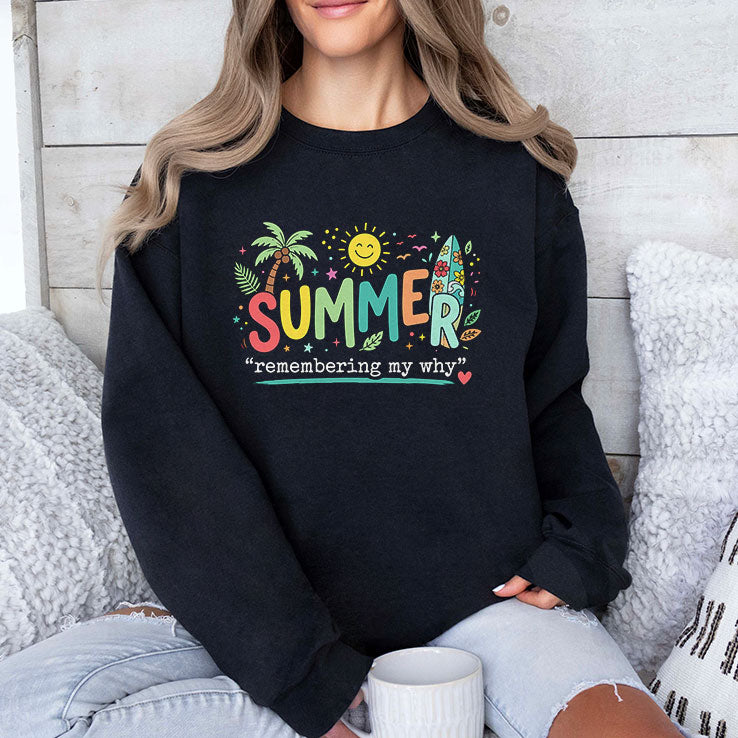 Summer Remembering My Why Shirt