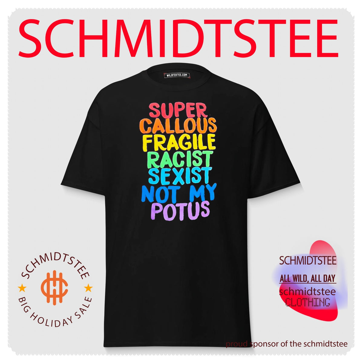 Super Callous Fragile Racist Sexist Not My Potus shirt
