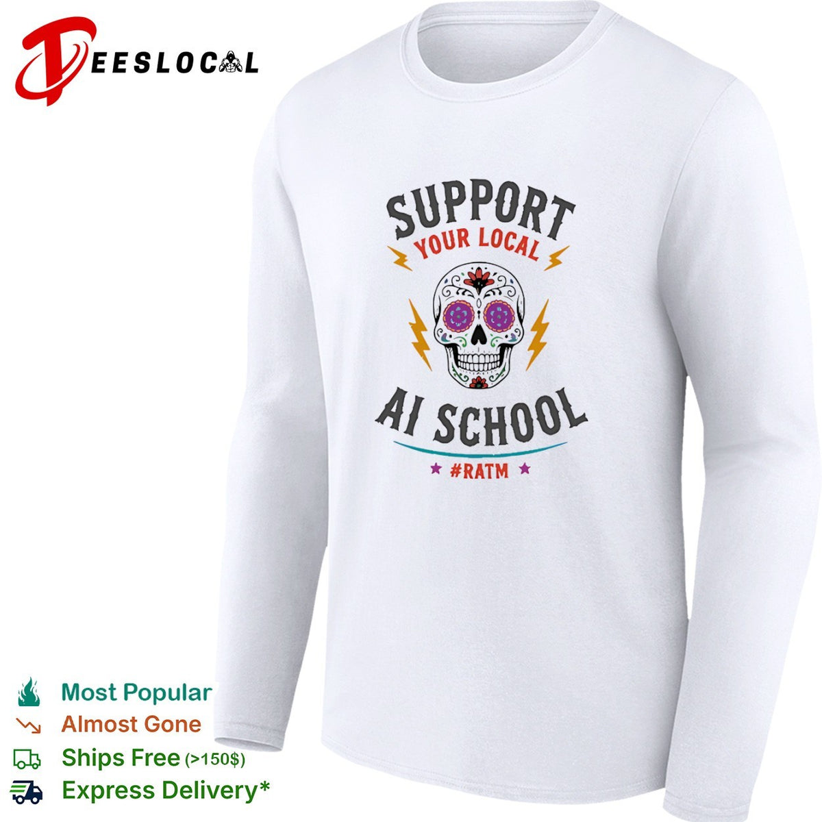 Support your local ai school ratm sugar skull shirt