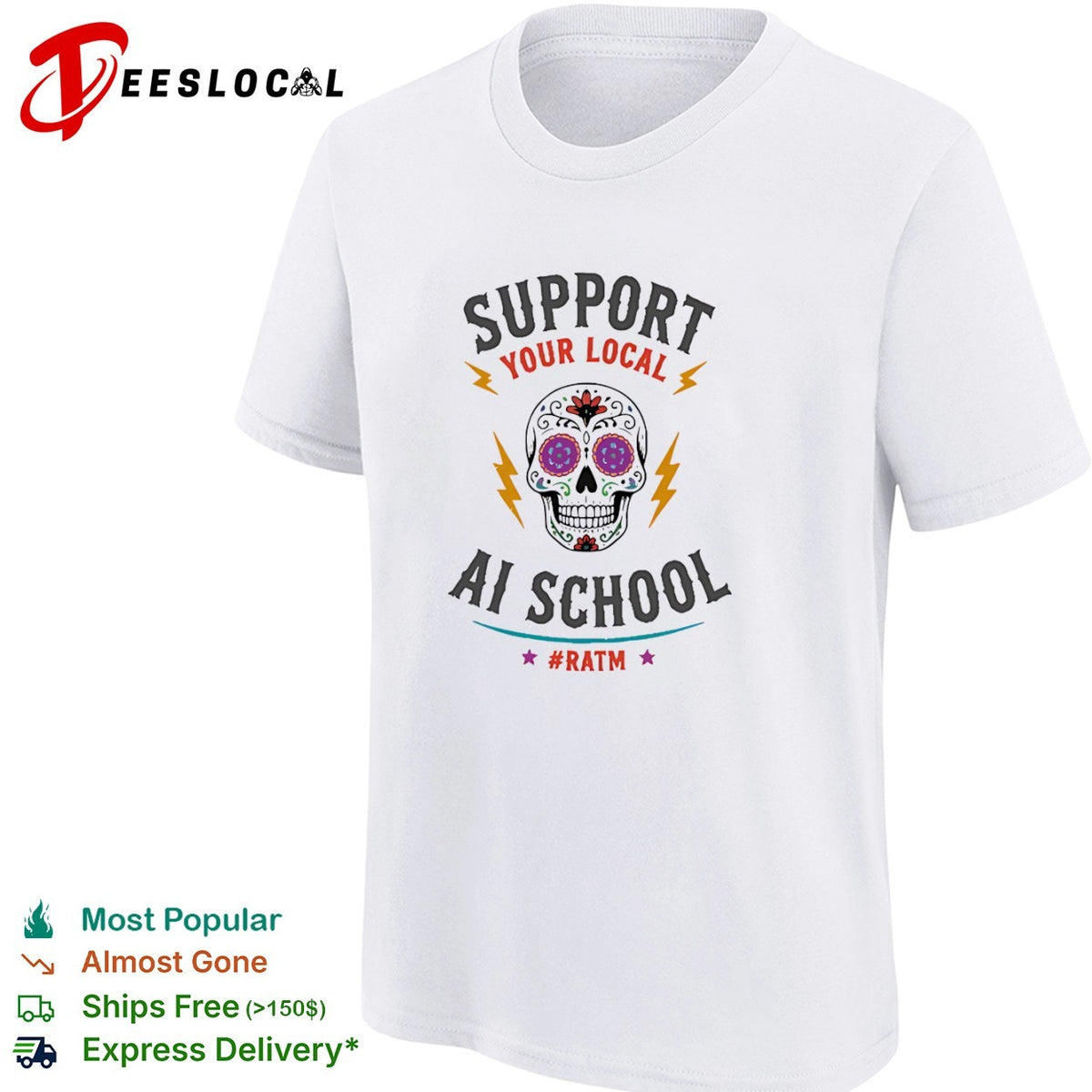 Support your local ai school ratm sugar skull shirt