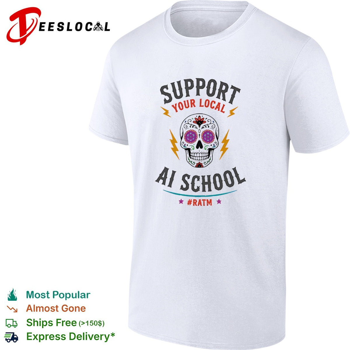 Support your local ai school ratm sugar skull shirt