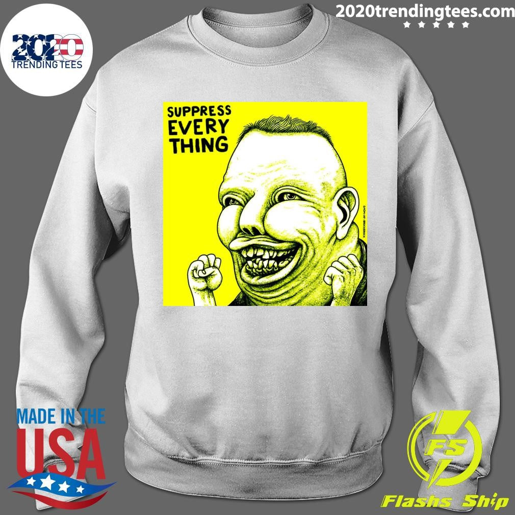 Suppress Everything Cult af Brockbrock 2026 Tee Shirt