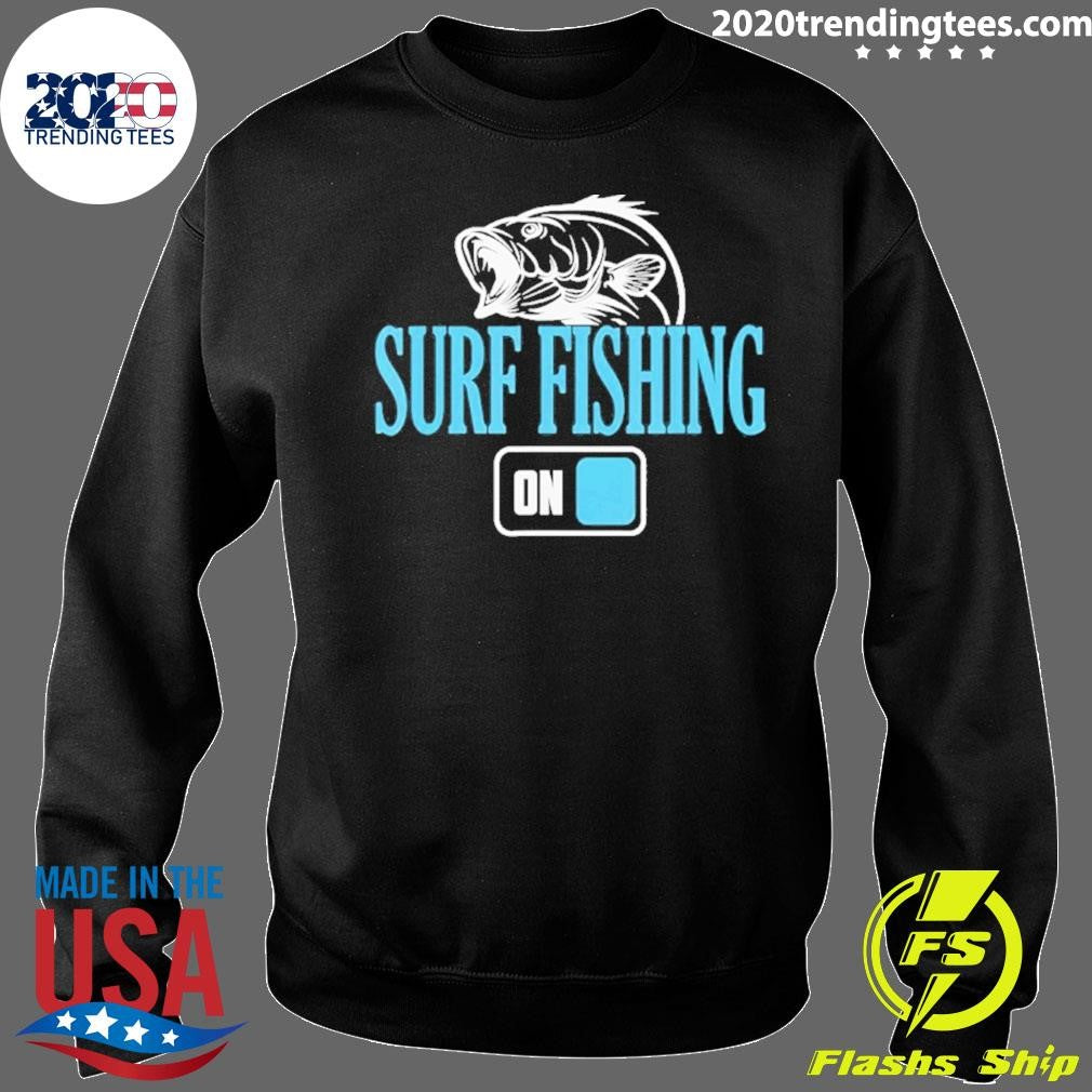 Surf Fishing Mode On Graphic Shirt