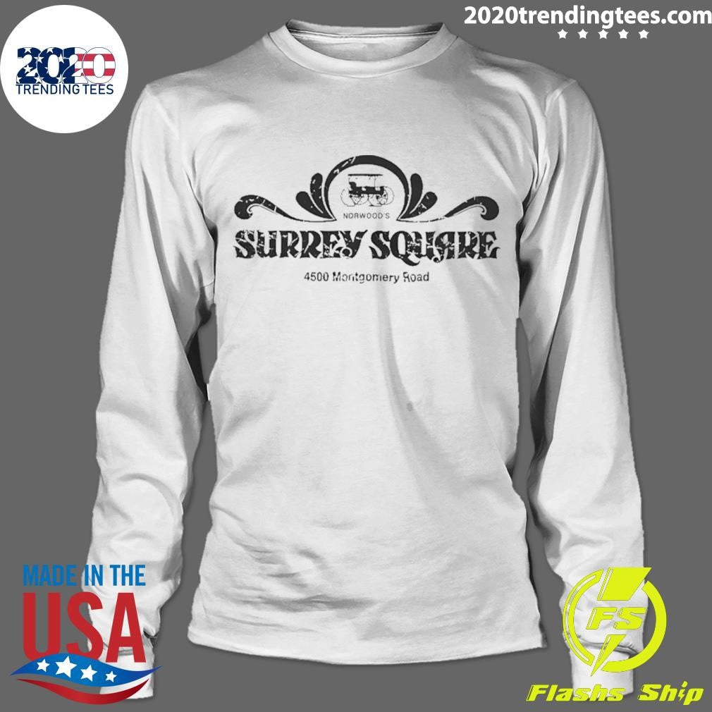 Surrey Square Norwood 4500 Montgomery Road Shirt