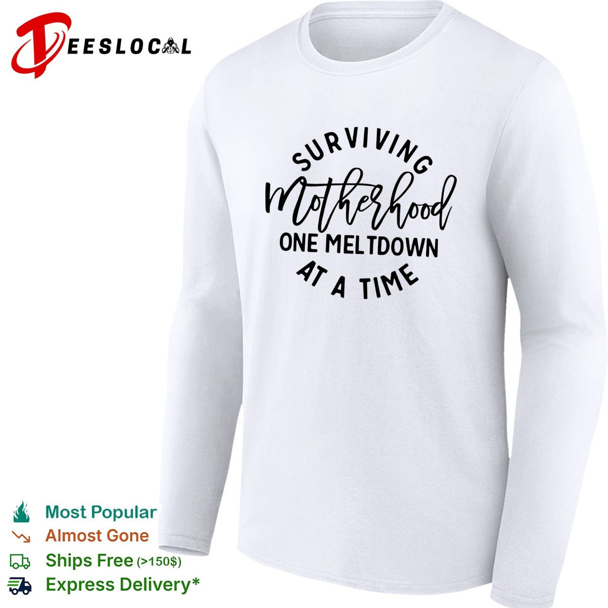 Surviving motherhood one meltdown at a time circle script art shirt