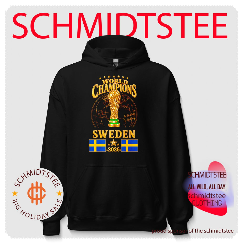 Sweden 2026 World Champions For The World For The Glory shirt