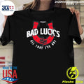 Sweet Pill Bad Luck’s All That I’ve Got Shirt