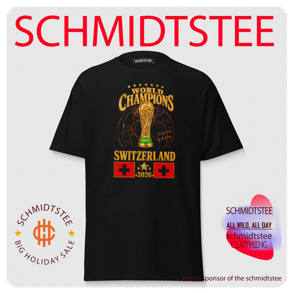 Switzerland 2026 World Champions For The World For The Glory shirt