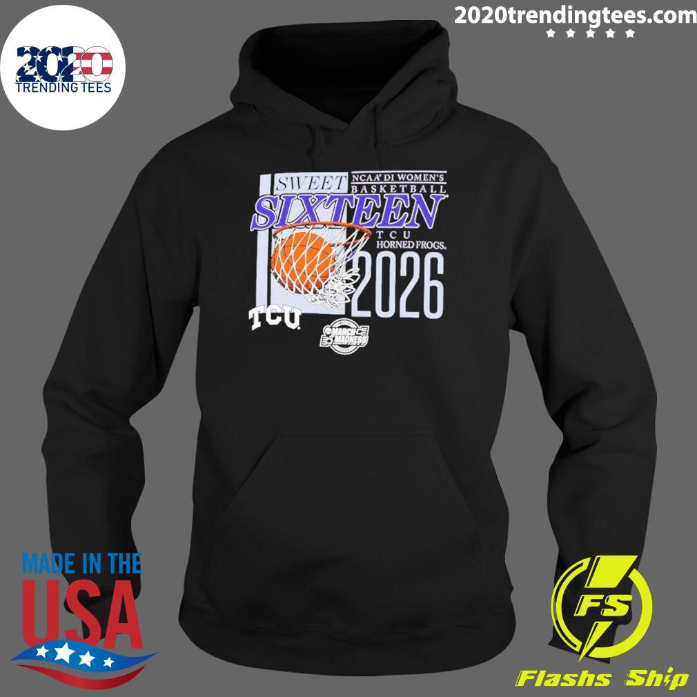 TCU Horned Frogs NCAA D1 Women’s Basketball Sweet Sixteen 2026 March Madness Shirt
