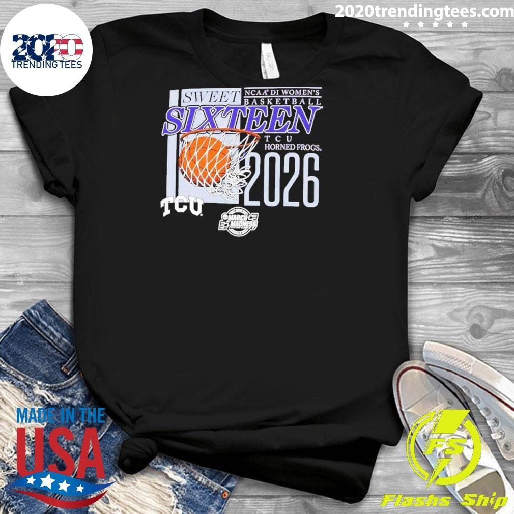 TCU Horned Frogs NCAA D1 Women’s Basketball Sweet Sixteen 2026 March Madness Shirt