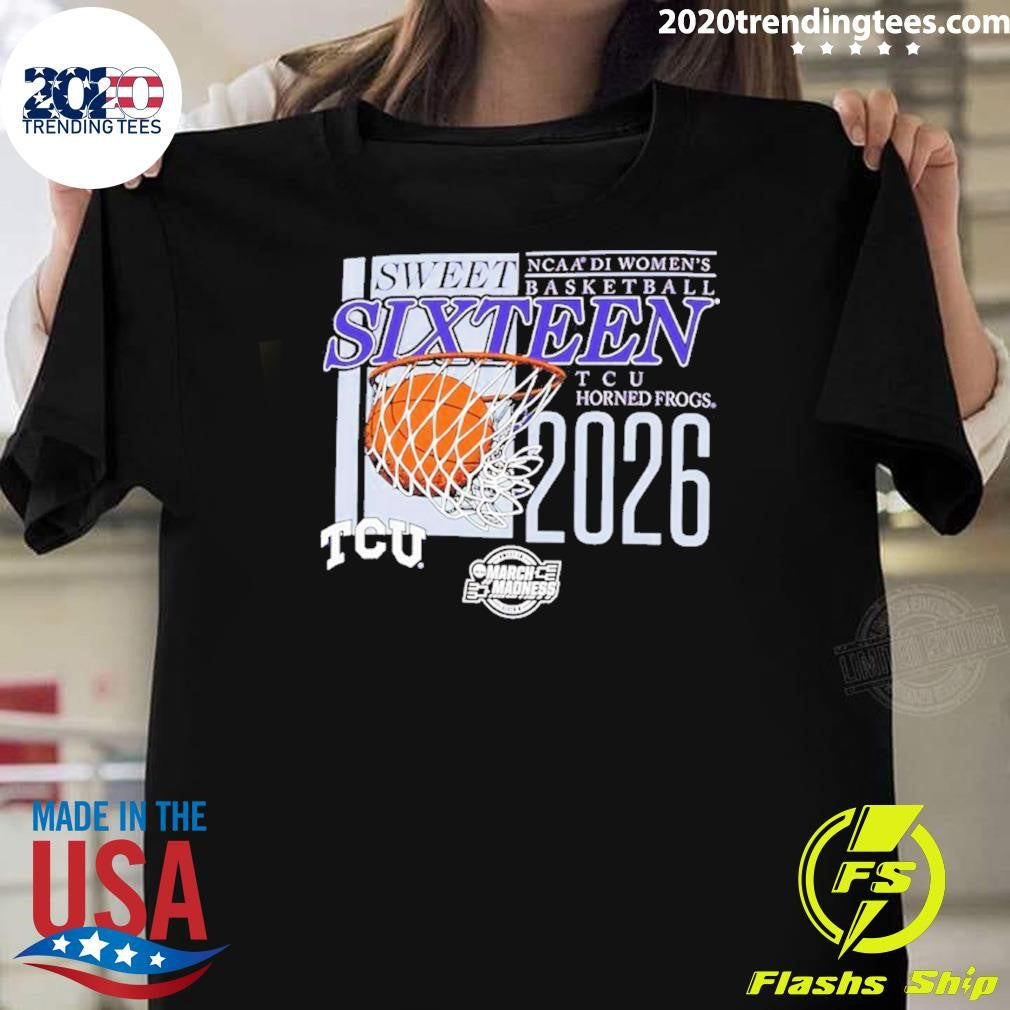 TCU Horned Frogs NCAA D1 Women’s Basketball Sweet Sixteen 2026 March Madness Shirt