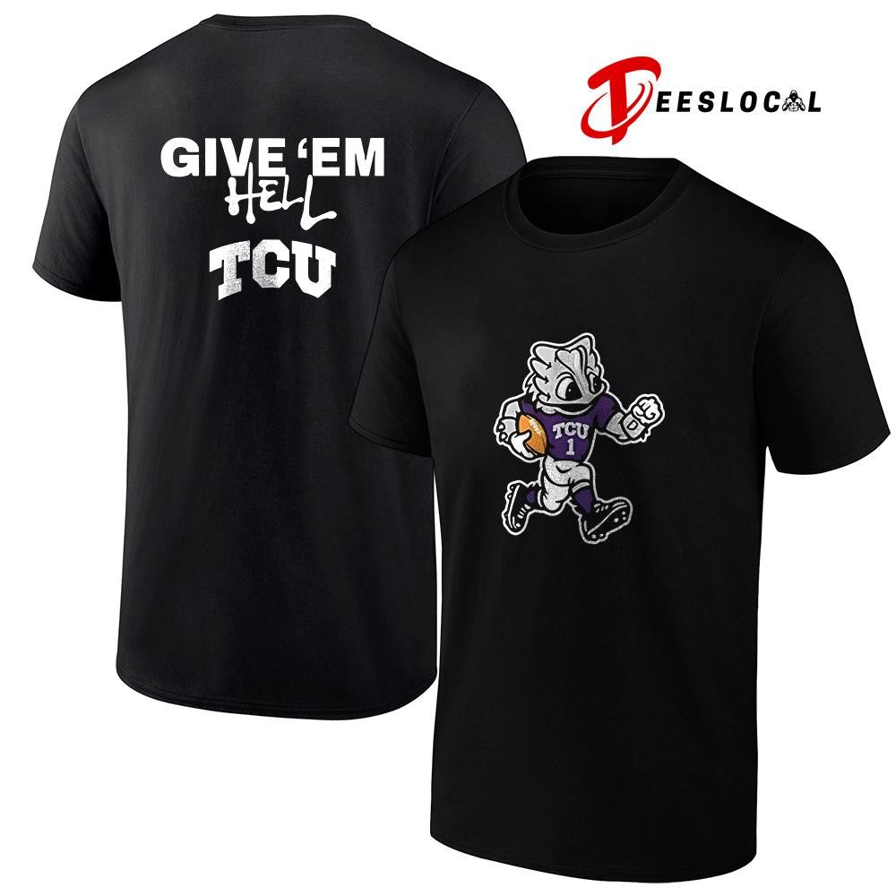 TCU Horned Frogs give ’em hell mascot shirt