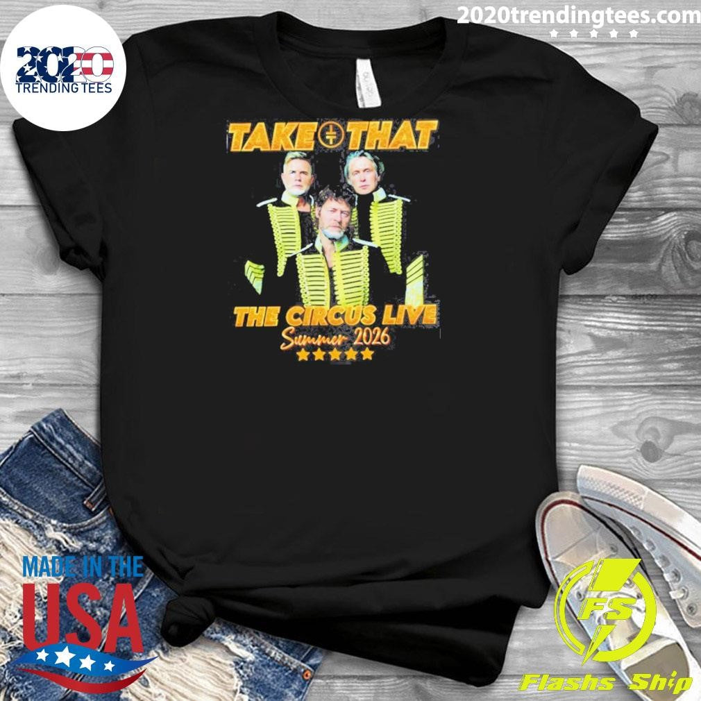 Take That Circus Live Summer 2026 Tour Concert Shirt