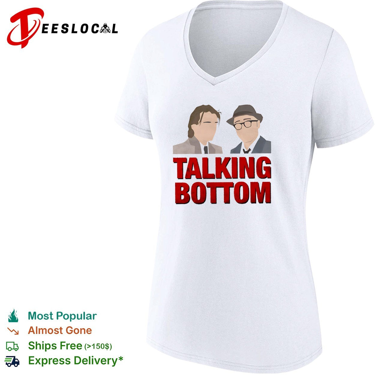 Talking Bottom Rick Dalton Cliff Booth Once Upon a Time in Hollywood shirt