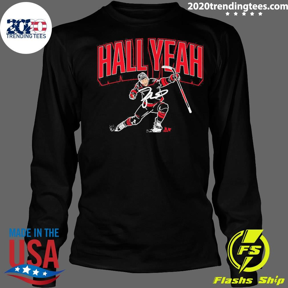 Taylor Hall Carolina Hall Yeah Signature Shirt