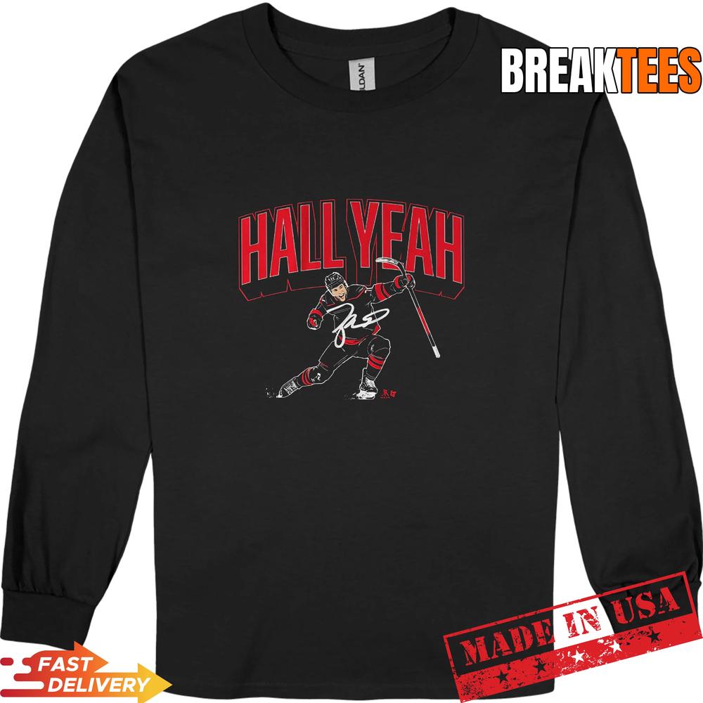Taylor Hall Carolina Hurricanes Hall Yeah NHL Hockey T-Shirt