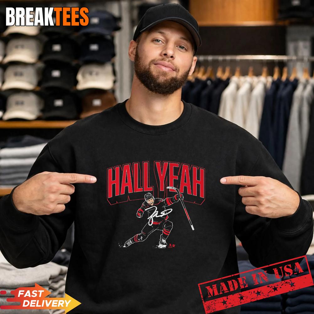 Taylor Hall Carolina Hurricanes Hall Yeah NHL Hockey T-Shirt