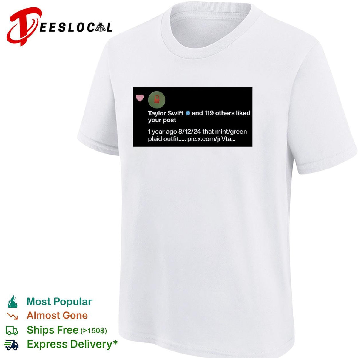 Taylor and 119 others liked you post shirt