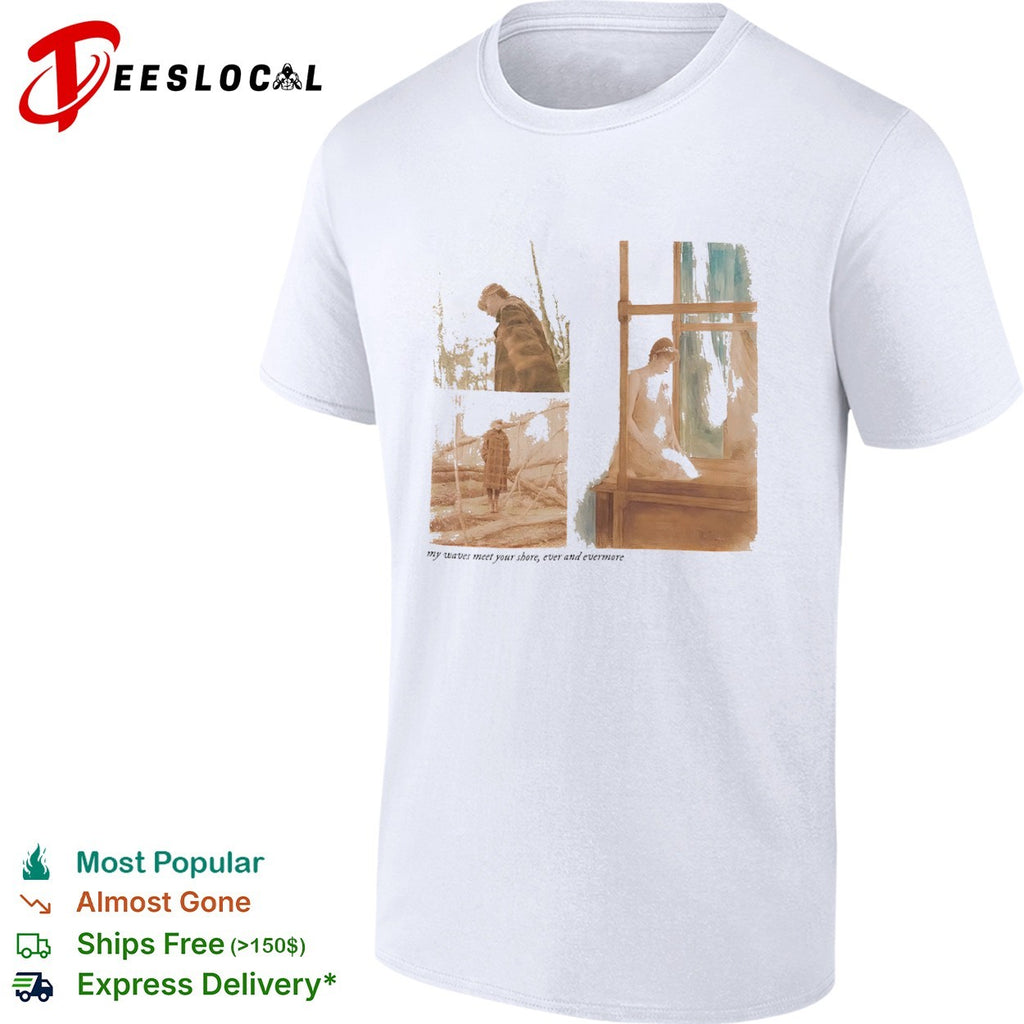 Taylor evermore my waves meet your shore ever and evermore concert shirt