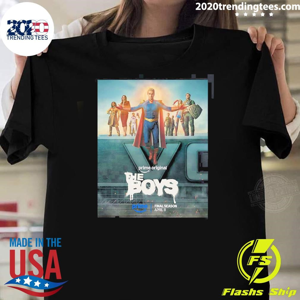 Team Homelander The Boys Final Season April 8, 2026 Shirt
