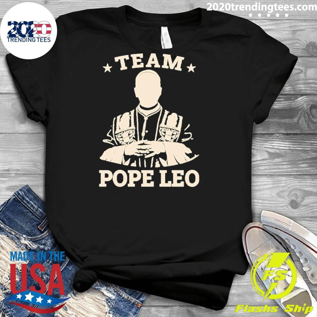 Team Pope Leo XIV 2026 Shirt