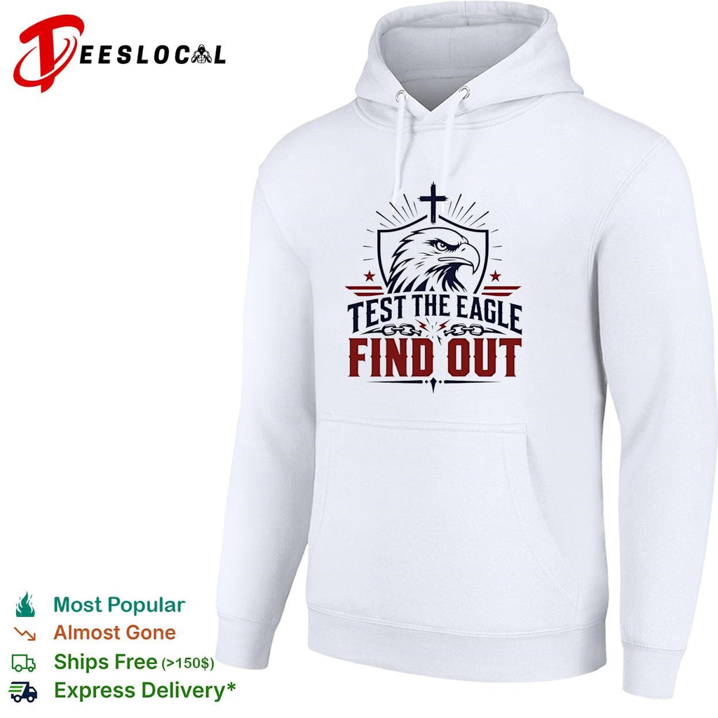 Test the eagle find out patriotic american bald eagle christian faith cross shirt