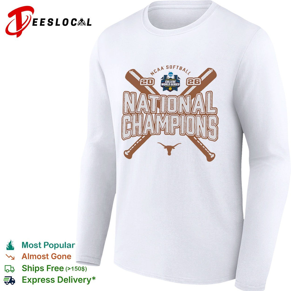 Texas Longhorns 2026 NCAA Softball National Champions 2026 shirt