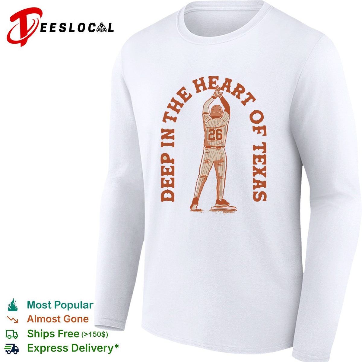Texas Longhorns 26 Deep in the Heart of Texas baseball shirt