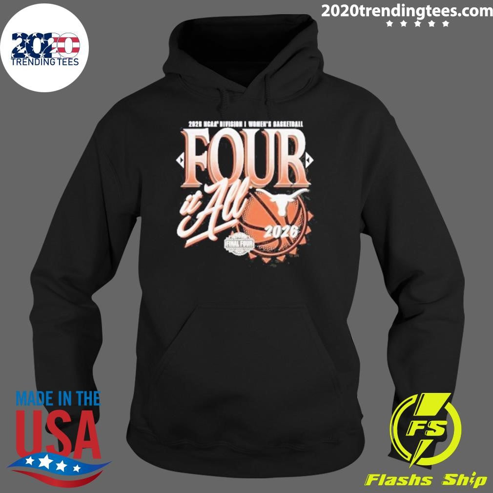 Texas Longhorns Women’s Basketball 2026 NCAA Final Four Zone Move Four It All Shirt