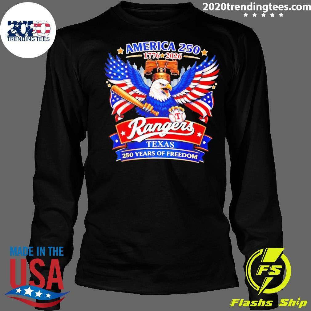 Texas Rangers America 250 Years Of Freedom 1776-2026 Shirt