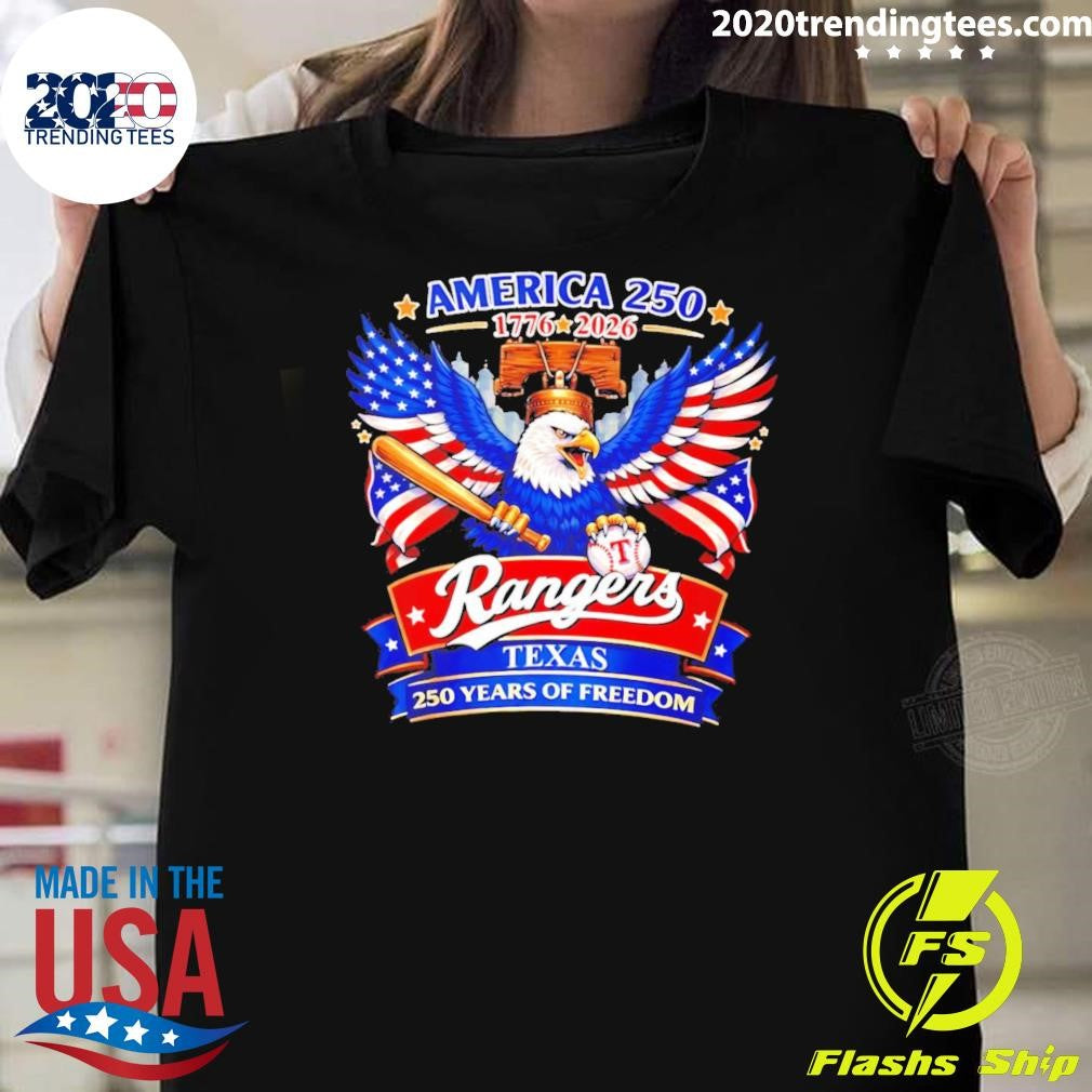 Texas Rangers America 250 Years Of Freedom 1776-2026 Shirt