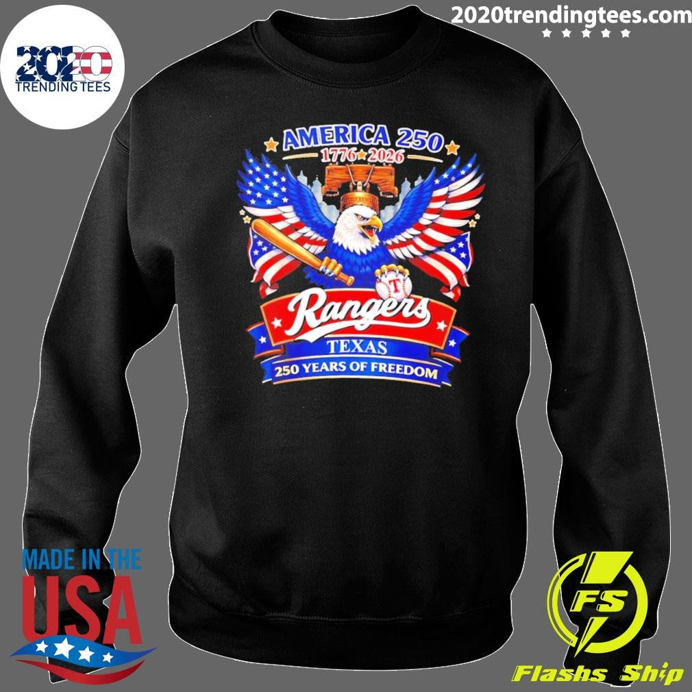 Texas Rangers America 250 Years Of Freedom 1776-2026 Shirt