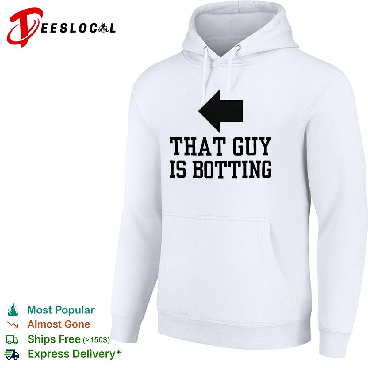 That guy is botting shirt