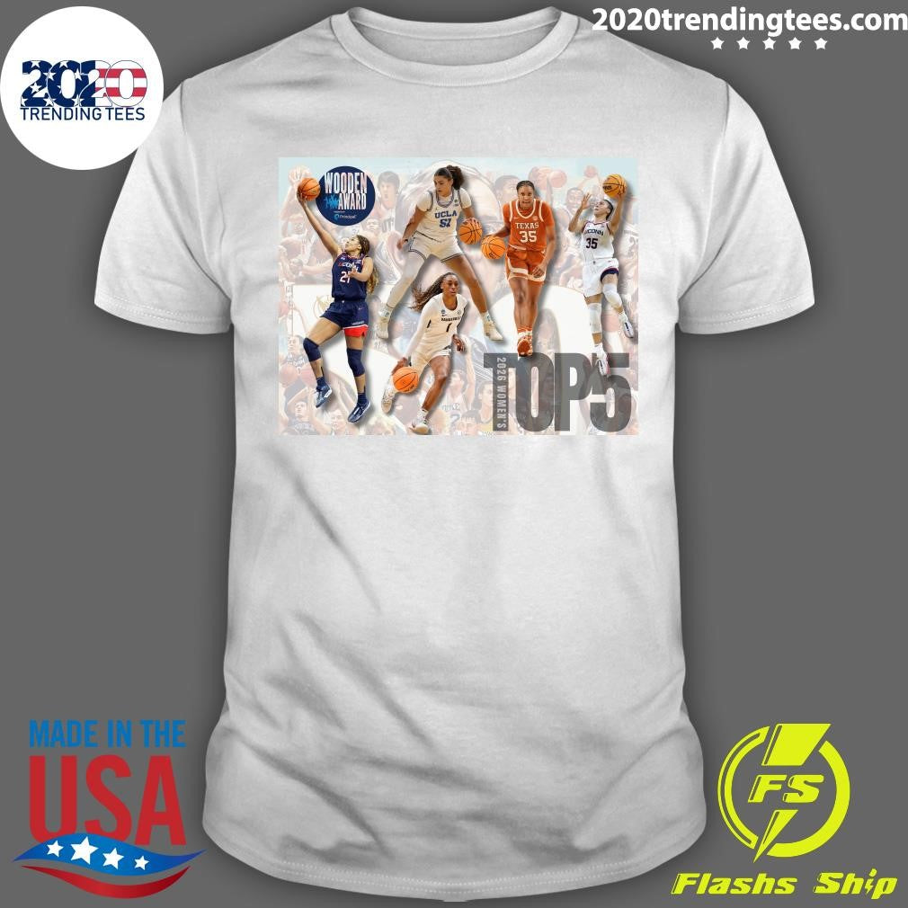 The 2026 John R. Wooden Award Women’s Top 5 Finalists Have Been Revealed Shirt