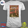 The 99X Locals Only Luau September 26, 2026 Fayetteville GA Shirt