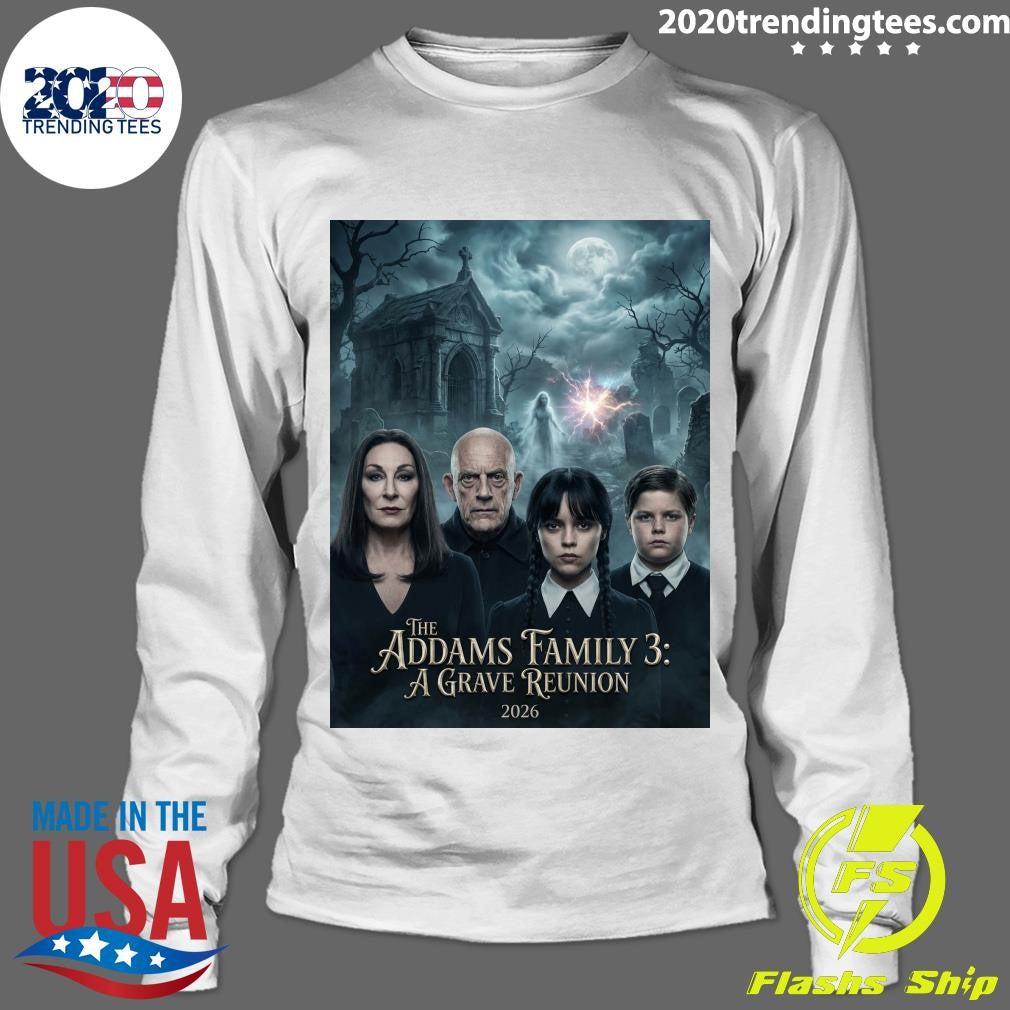 The Addams Family 3 A Grave Reunion 2026 Anjelica Huston, Christopher Lloyd, Christina Ricci, Jimmy Workman Shirt