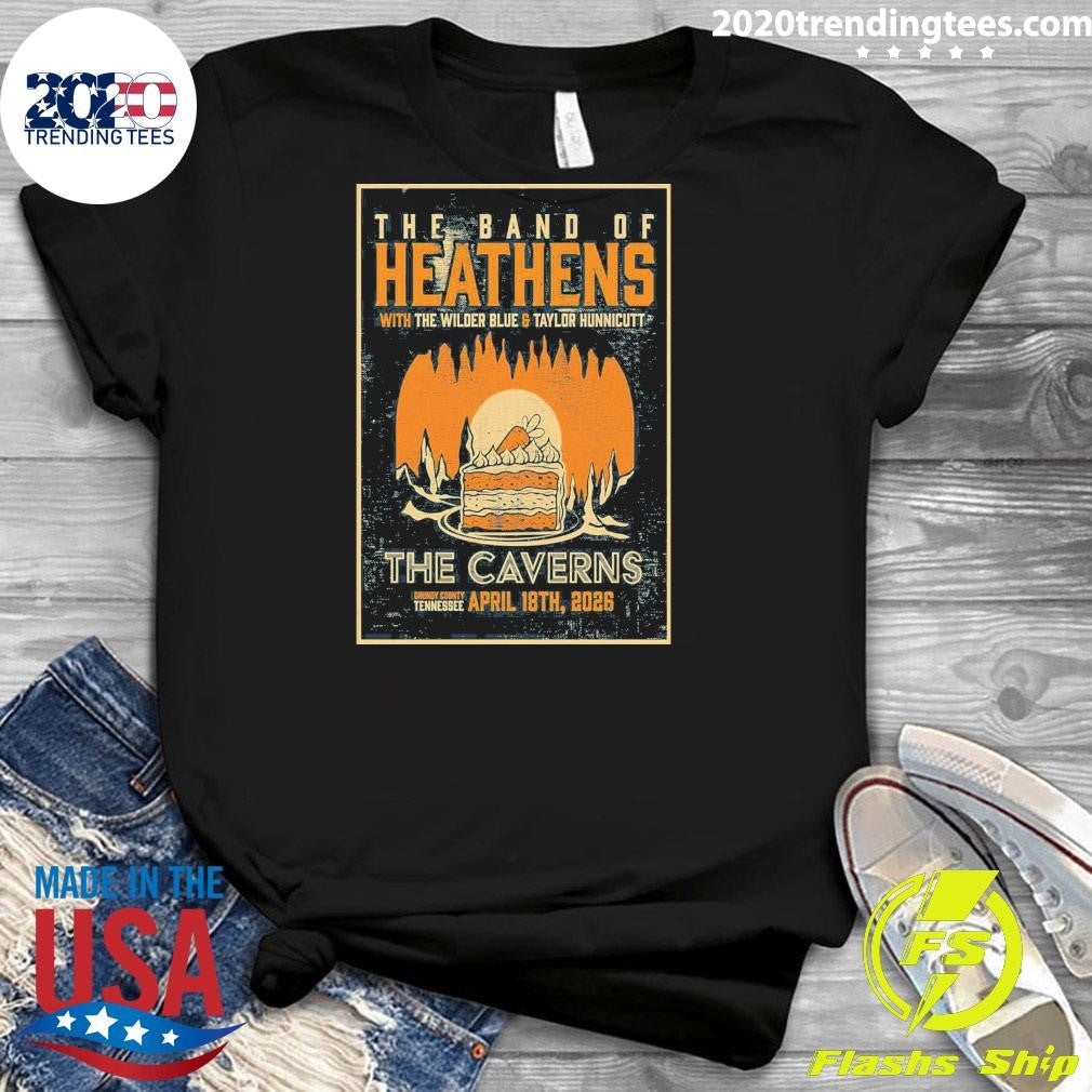 The Band Of Heathens The Caverns in Grundy County TN April 18 2026 Shirt