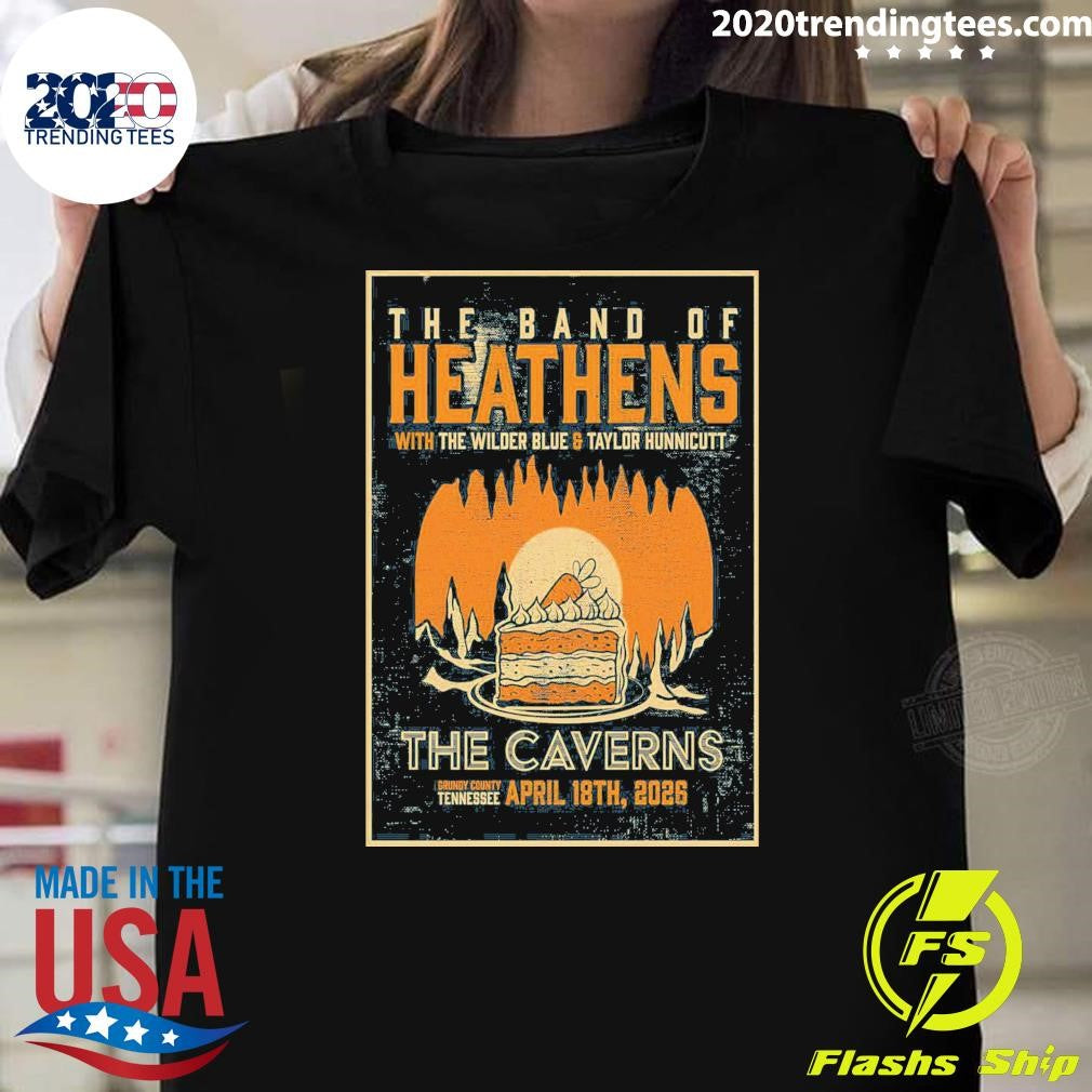 The Band Of Heathens The Caverns in Grundy County TN April 18 2026 Shirt