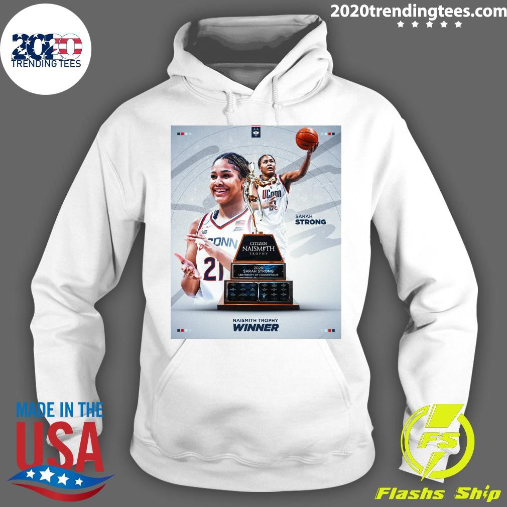 The Best In The Nation Sarah Strong Is The 2026 Naismith Trophy Winner Shirt