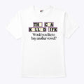 The CIA Killed JFK Would You Like to Buy Another Vowel Shirt