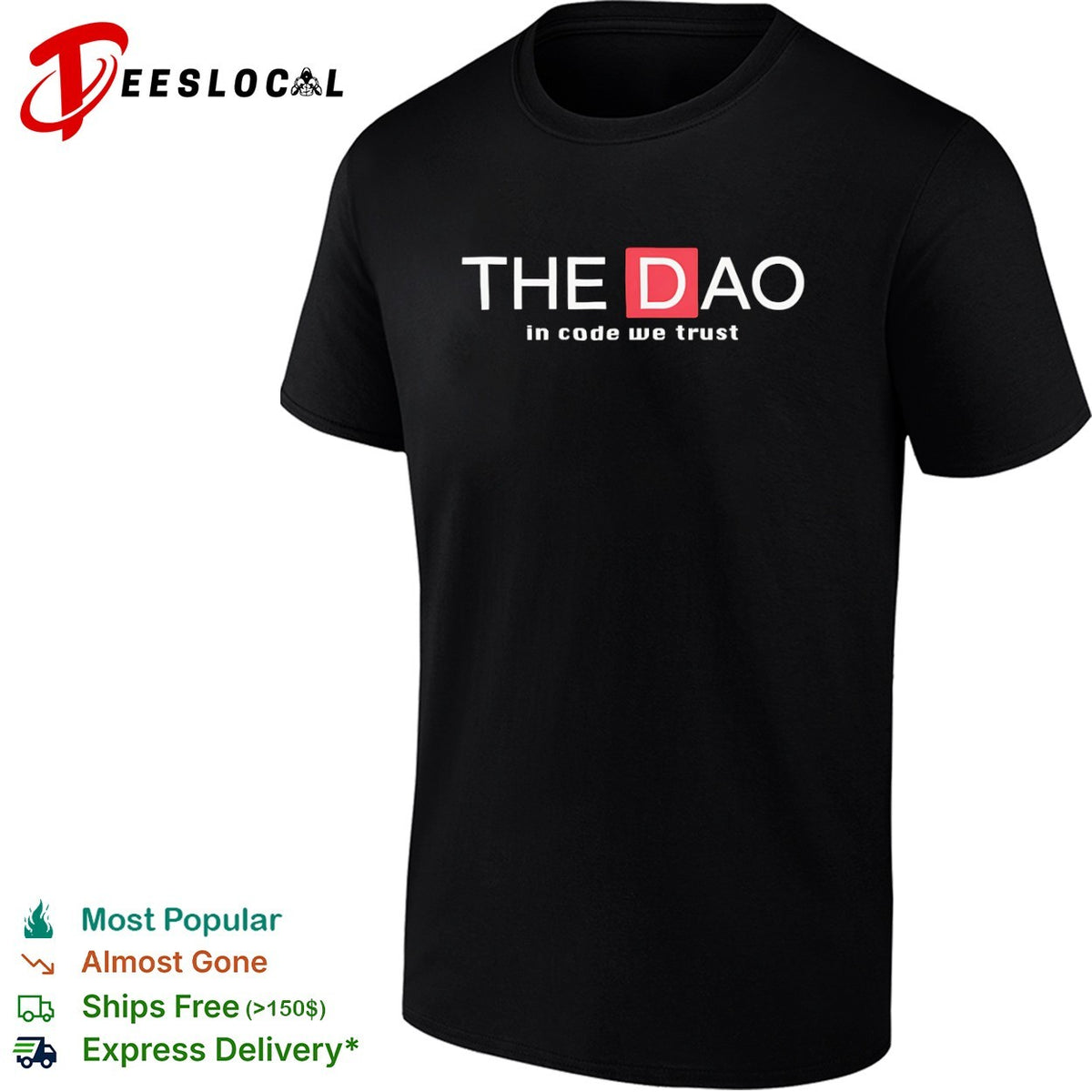 The DAO in code we trust shirt