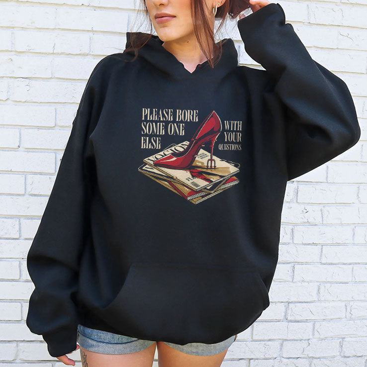 The Devil Wears Prada Please Bore Someone Else With Your Questions Shirt