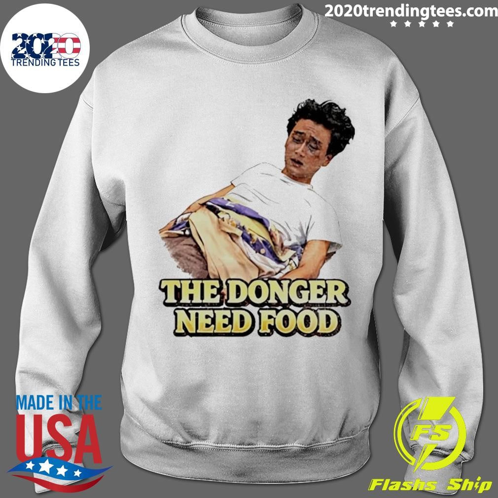 The Donger Need Food Tee Shirt