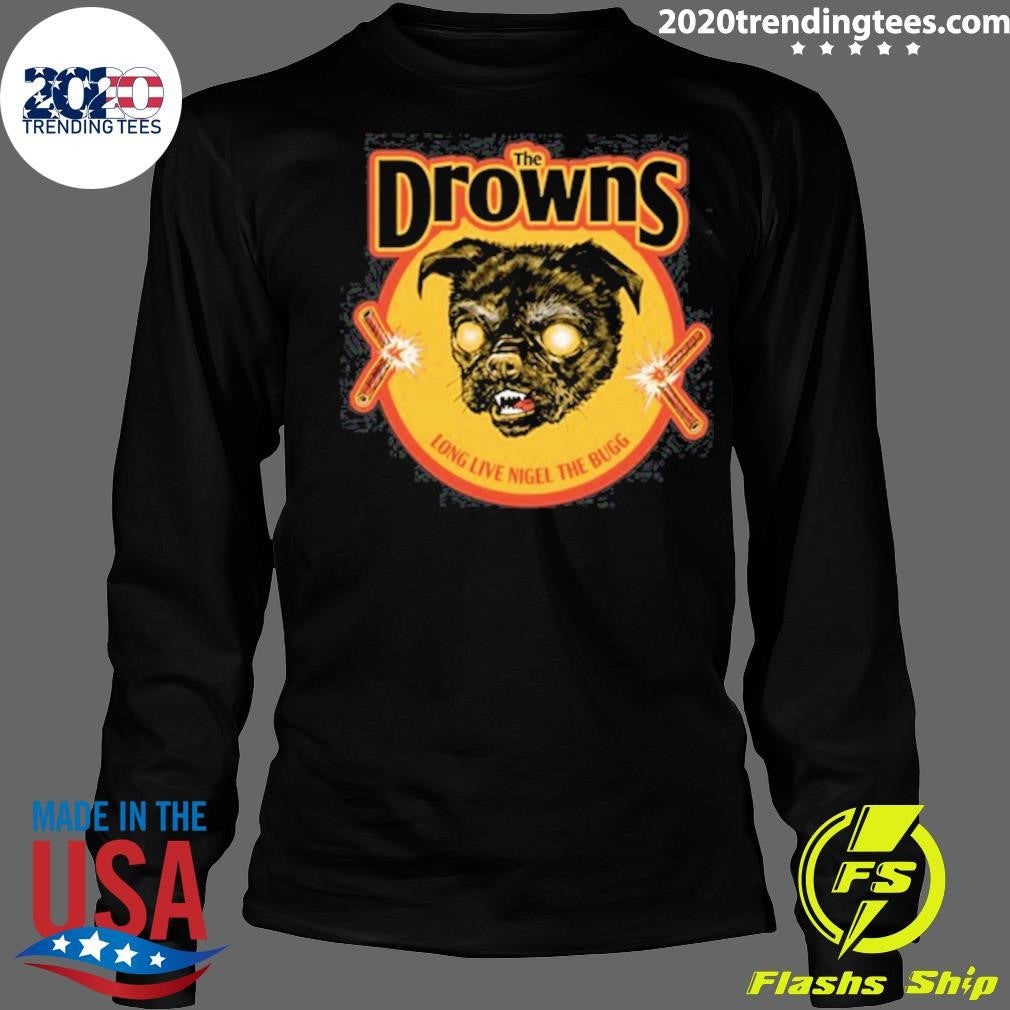 The Drowns Long Live Nigel The Bugg Nigel Black Shirt