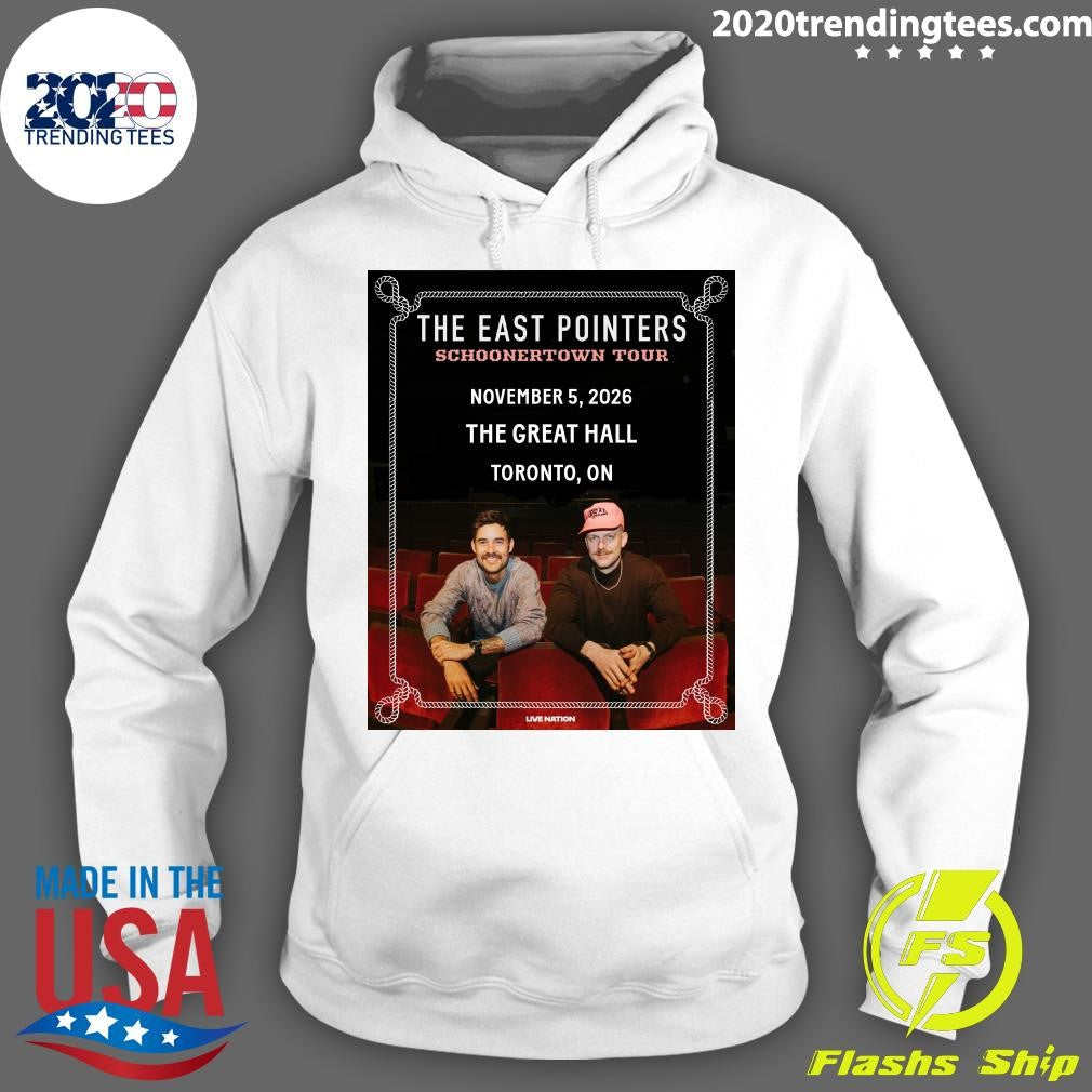 The East Pointers Schooner Town Tour November 5, 2026 The Great Hall Toronto, On Shirt