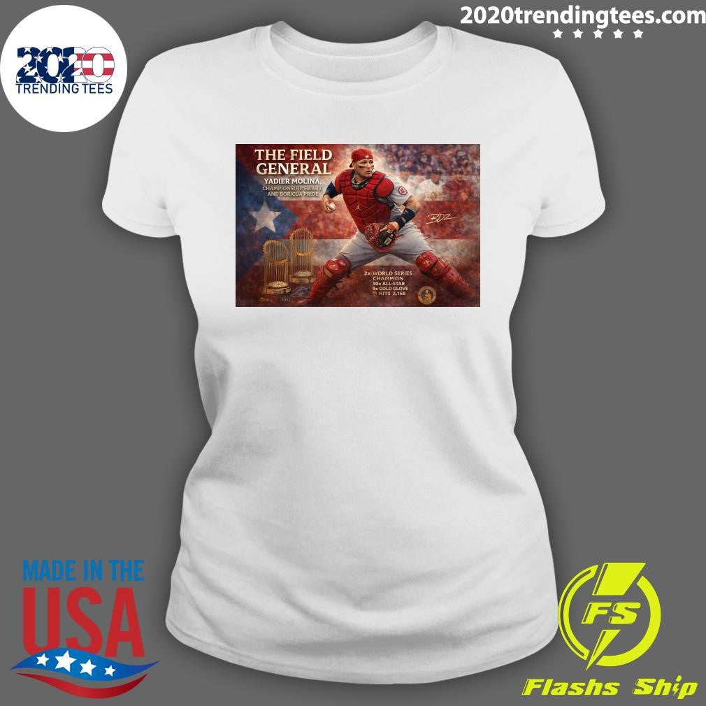 The Field General Yadier Molina, Championship Heart and Boricua Pride Shirt