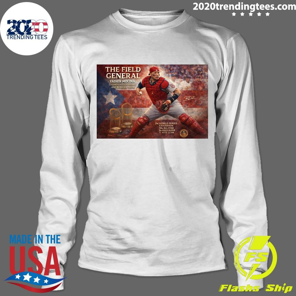 The Field General Yadier Molina, Championship Heart and Boricua Pride Shirt