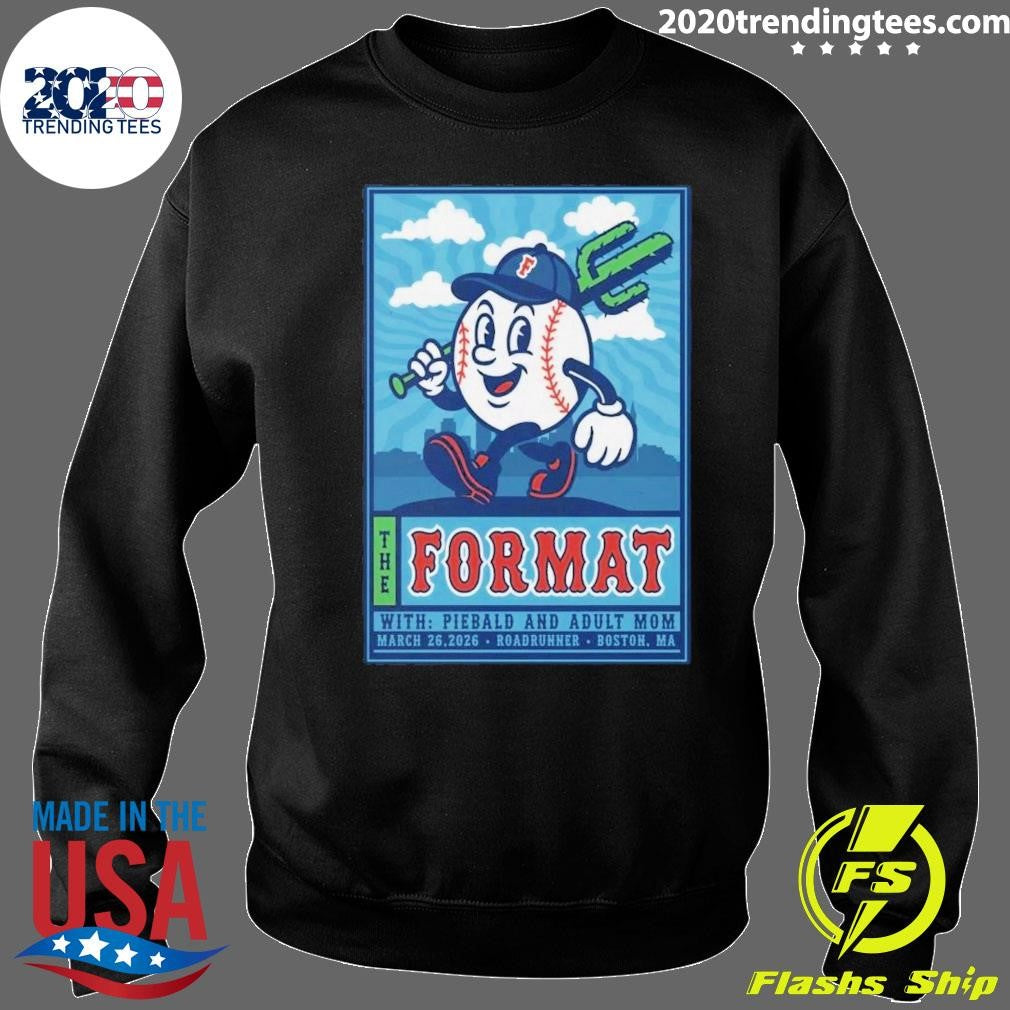 The Format With Piebald And Adult Mom March 26,2026 Roadrunner Boston, MA Shirt