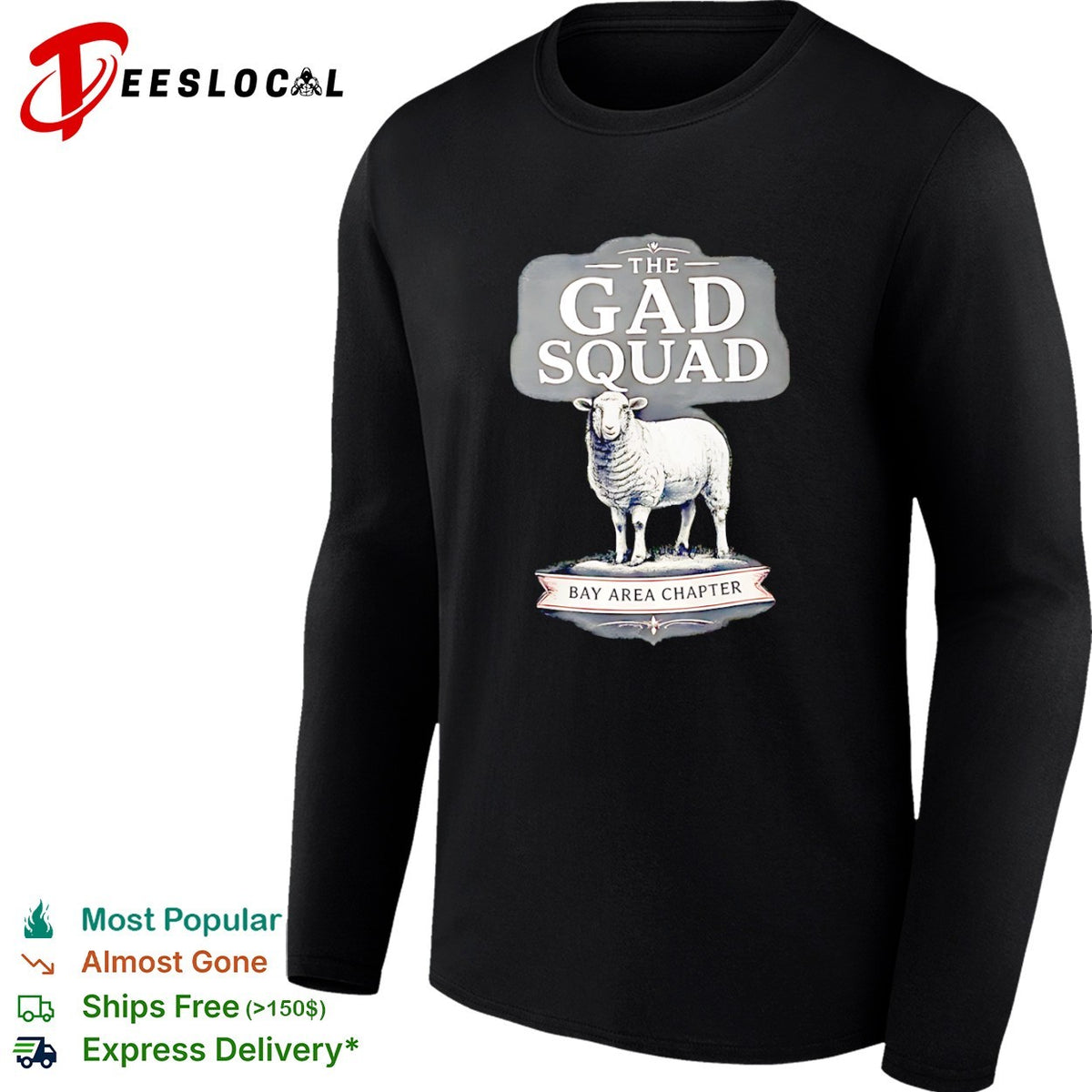The Gad Squad Bay Area Chapter Sheep shirt