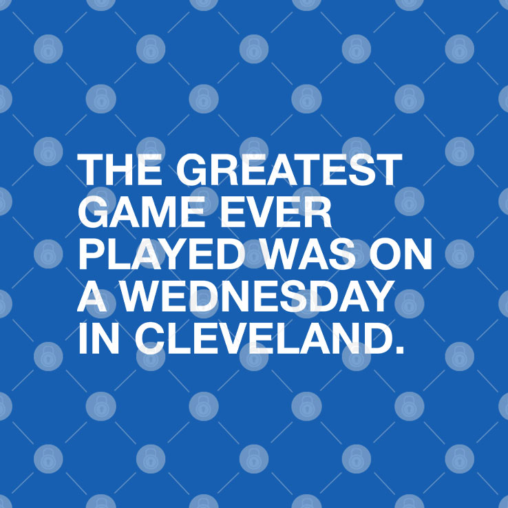 The Greatest Game Ever Played Was On A Wednesday In Cleveland Shirt
